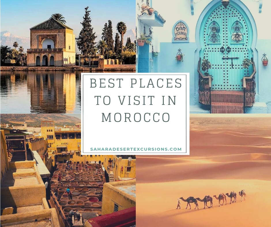 Best places to Visit in Morocco